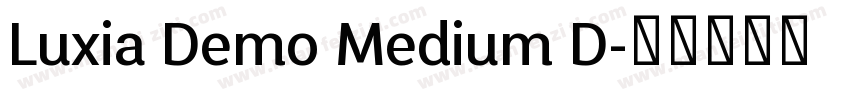Luxia Demo Medium D字体转换